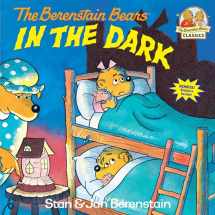9780394854434-0394854438-The Berenstain Bears In the Dark