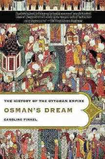 9780465023974-0465023975-Osman's Dream: The History of the Ottoman Empire