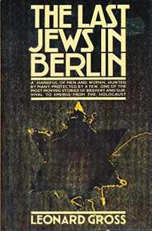 9780671247270-0671247271-The Last Jews in Berlin