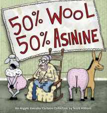 9780740791543-0740791540-50% Wool, 50% Asinine: An Argyle Sweater Collection (Volume 2)