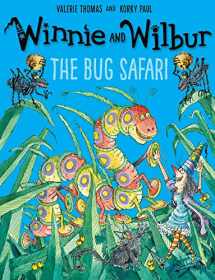 9780192767608-0192767607-Winnie and Wilbur: The Bug Safari