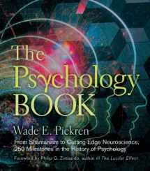 9781402784811-1402784813-The Psychology Book: From Shamanism to Cutting-Edge Neuroscience, 250 Milestones in the History of Psychology (Union Square & Co. Milestones)