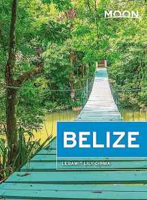 9781640490420-1640490426-Moon Belize (Travel Guide)