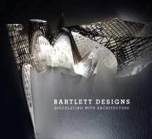 9780470772805-0470772808-Bartlett Designs: Speculating with Architecture