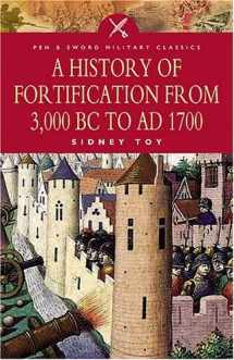 9781844153589-1844153584-A History of Fortification from 3000 BC to Ad 1700