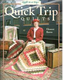 9781891776212-1891776215-Quick Trip Quilts (Quilt in a Day Series)