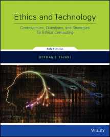 9781118975558-1118975553-Ethics and Technology: Controversies, Questions, and Strategies for Ethical Computing