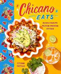 9780062917379-0062917374-Chicano Eats: Recipes from My Mexican-American Kitchen