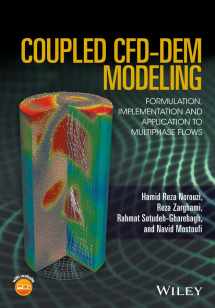 9781119005131-1119005132-Coupled CFD-DEM Modeling: Formulation, Implementation and Application to Multiphase Flows