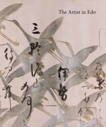 9780300214673-0300214677-The Artist in Edo: Studies in the History of Art, vol. 80 (Studies in the History of Art Series)