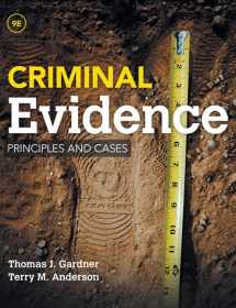 9781285459004-1285459008-Criminal Evidence: Principles and Cases