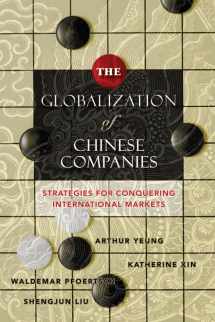 9780470828786-0470828781-The Globalization of Chinese Companies: Strategies for Conquering International Markets