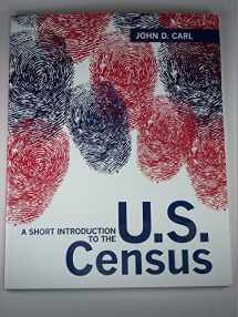 9780205213252-0205213251-A Short Introduction to the U.S. Census