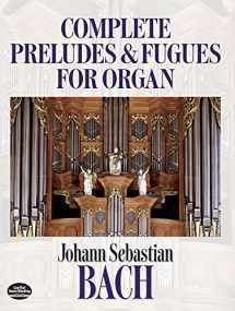 9780486248165-048624816X-Johann Sebastian Bach: Complete Preludes and Fugues for Organ (Dover Music for Organ)