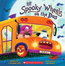 9780545174800-0545174805-The Spooky Wheels on the Bus: (A Holiday Wheels on the Bus Book)