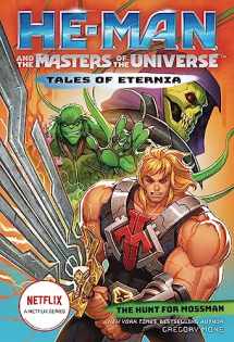 9781419754500-1419754505-He-Man and the Masters of the Universe: The Hunt for Moss Man (Tales of Eternia Book 1)