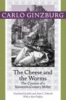 9781421409887-1421409887-The Cheese and the Worms: The Cosmos of a Sixteenth-Century Miller