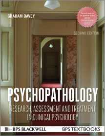 9781118659335-1118659333-Psychopathology: Research, Assessment and Treatment in Clinical Psychology (BPS Textbooks in Psychology)