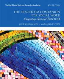 9780133783483-0133783480-Practicum Companion for Social Work, The: Integrating Class and Field Work (Merrill Social Work and Human Services)