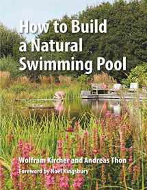 9780993389214-099338921X-How to Build a Natural Swimming Pool
