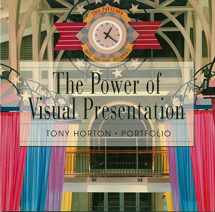 9781584710073-1584710071-The Power of Visual Presentation: Retail Stores/Kiosks/Exhibits/Environmental Design