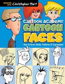 9781936096749-1936096749-Cartoon Faces: How to Draw Heads, Features & Expressions (Cartoon Academy)