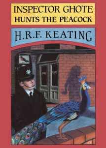 9780897331791-0897331796-Inspector Ghote Hunts the Peacock (Inspector Ghote Series)