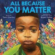 9781338574852-133857485X-All Because You Matter (An All Because You Matter Book)