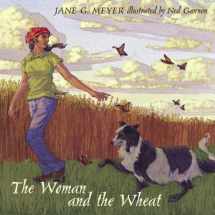 9780881410594-0881410594-The Woman and the Wheat