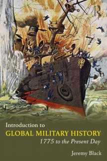 9781138484191-1138484199-Introduction to Global Military History: 1775 to the Present Day