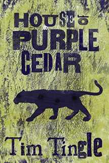 9781935955696-1935955691-House of Purple Cedar