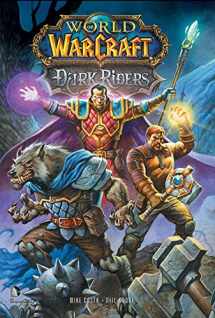 9781401230289-1401230288-World of Warcraft: Dark Riders