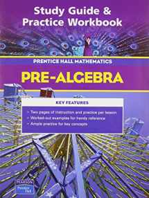 9780131254541-0131254545-Study Guide & Practice Workbook: Pre-Algebra
