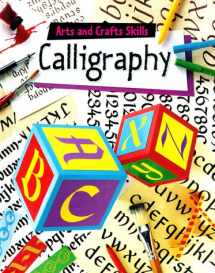9780516212043-0516212044-Calligraphy (Arts and Crafts Skills)