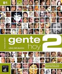 9788415640370-8415640374-Gente Hoy 2 Libro del alumno: Gente Hoy 2 Libro del alumno (Spanish Edition)