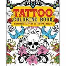 9780785830429-0785830421-Tattoo Coloring Book: A Fantastic Selection of Exciting Imagery (Chartwell Coloring Books, 4)
