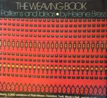 9780684156644-0684156644-The Weaving Book: Patterns and Ideas