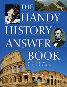 9781578593729-1578593727-The Handy History Answer Book (The Handy Answer Book Series)