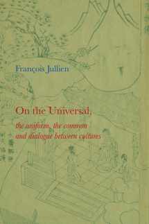 9780745646220-0745646220-On the Universal: The Uniform, the Common and Dialogue Between Cultures