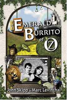 9781930235175-1930235178-The Emerald Burrito of Oz