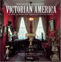 9780789300256-0789300257-Victorian America: Classical Romanticism to Gilded Opulence