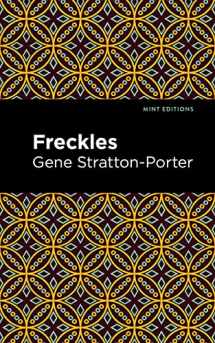 9781513283043-1513283049-Freckles (Mint Editions (The Children's Library))