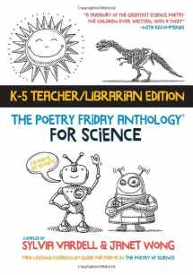 9781937057978-1937057976-The Poetry Friday Anthology for Science (Teacher's Edition): Poems for the School Year Integrating Science, Reading, and Language Arts