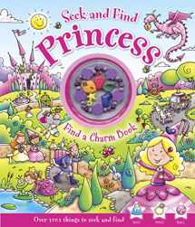 9780764166976-0764166972-Seek and Find Princess: Find a Charm Book (Seek and Find Books)