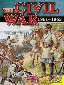 9781489615558-1489615555-The Civil War: 1861-1865 (America at War (Av2))