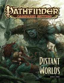9781601254030-1601254032-Pathfinder Campaign Setting: Distant Worlds