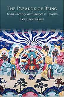 9780674241107-067424110X-The Paradox of Being: Truth, Identity, and Images in Daoism (Harvard-Yenching Institute Monograph Series)
