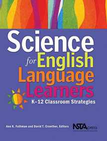 9780873552530-0873552539-Science for English Language Learners: K-12 Classroom Strategies