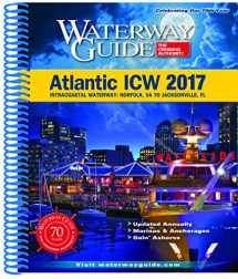 9780996899819-0996899812-Waterway Guide Atlantic ICW 2017: Intracoastal Waterway: Norfolk, VA to Jacksonville, FL (70-1)