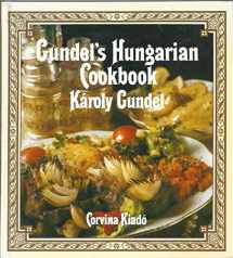 9789631344950-9631344959-Gundel's Hungarian Cookbook